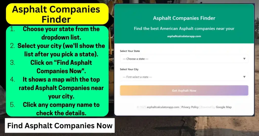 USA Asphalt Companies Finder tool screenshot showing state and city dropdown menus with Get Asphalt Companies Now button-Asphalt Companies Near Your